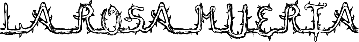 La Rosa Muerta Font 1