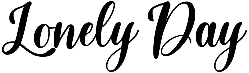 Lonely Day Font 1