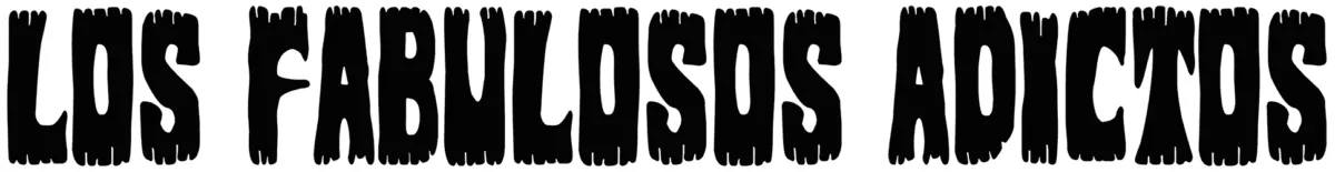 Los Fabulosos Adictos Font 1