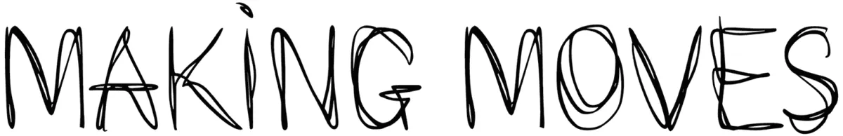 Making Moves Font 1