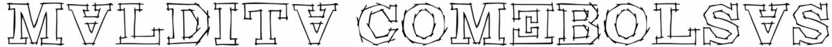 Maldita Comebolsas Font 1