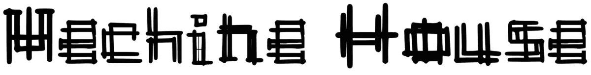Mechine House Font 1