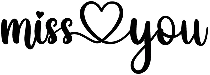 Miss You Font 1
