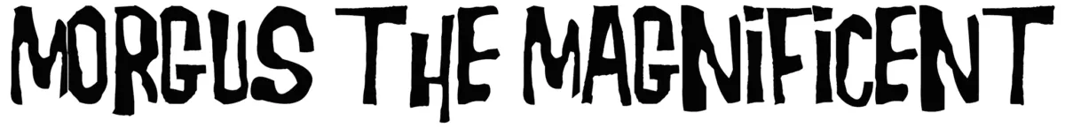 Morgus the Magnificent Font 1