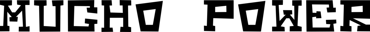 Mucho Power Font 1