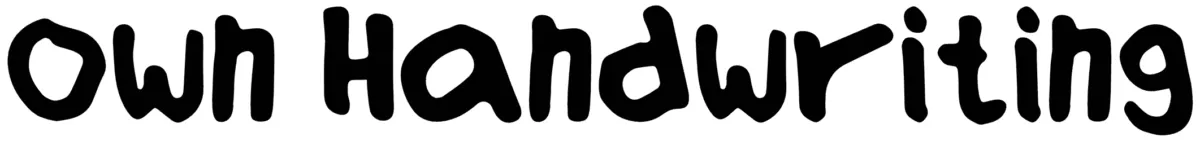 Own Handwriting Font 1