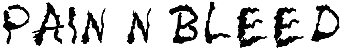 Pain N Bleed Font 1