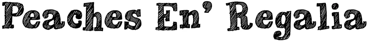 Peaches en Regalia Font 1