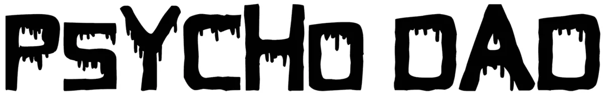 Psycho Dad Font 1