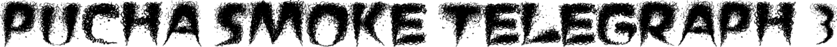 Pucha Smoke Telegraph 3 Font 1