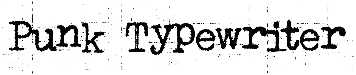 Punk Typewriter Font 1