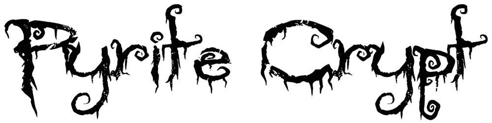 Pyrite Crypt Font 1