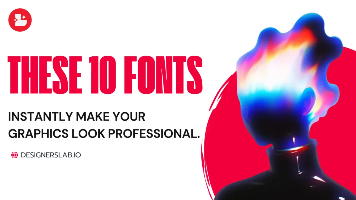 10 Must Try Fonts for Creative Designers