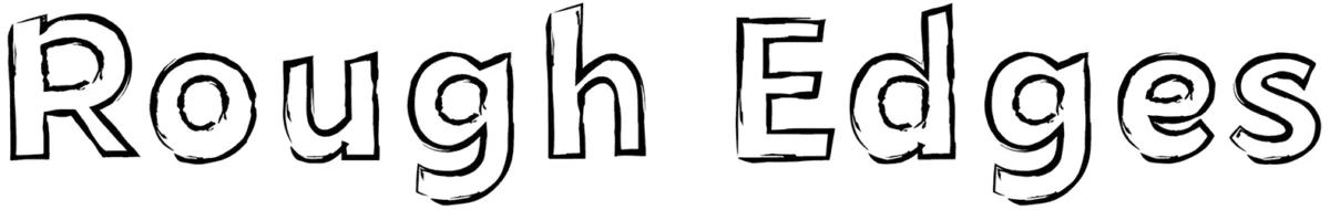 Rough Edges Font 1