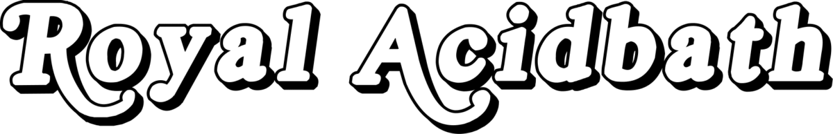Royal Acidbath Font 1