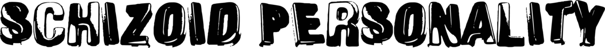 Schizoid Personality Font 1