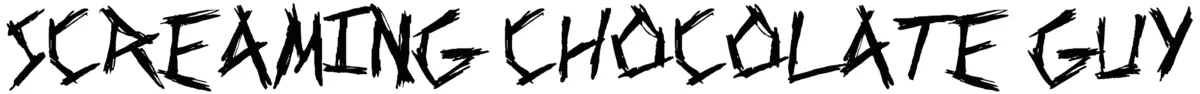 Screaming Chocolate Guy Font 1