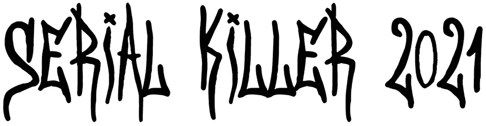 Serial Killer 2021 Font 1