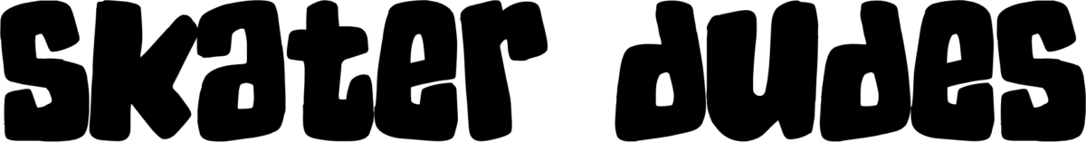 Skater Dudes Font 1