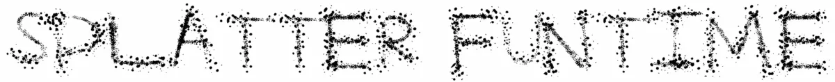 Splatter Funtime Font 1