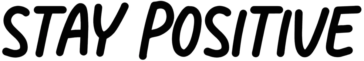 Stay Positive Font 1