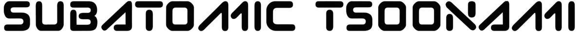 Subatomic Tsoonami Font 1