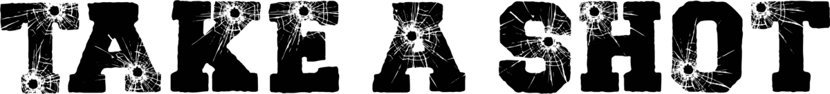 Take A Shot Font 1