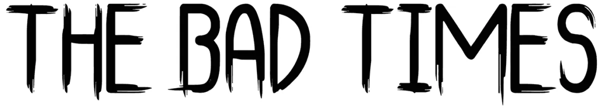 The Bad Times St Font 1