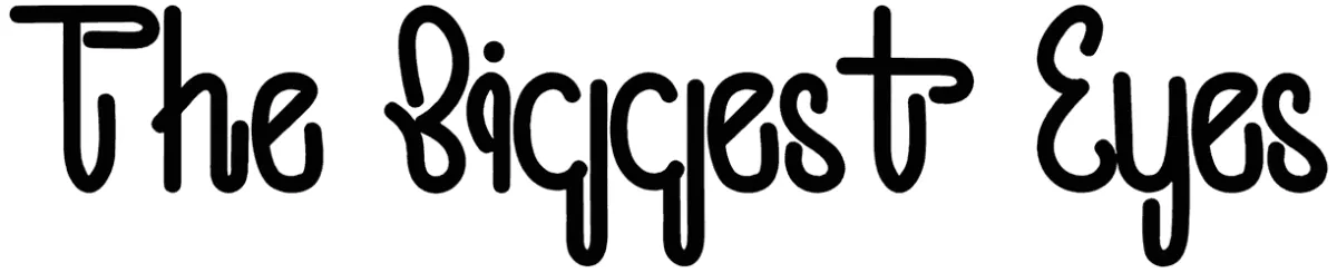 The Biggest Eyes Font 1