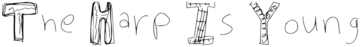 The Harp Is Young Font 1