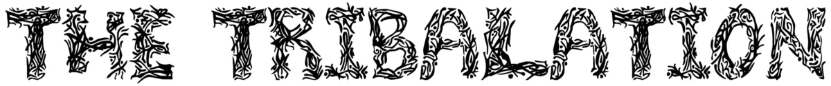 The Tribalation St Font 1