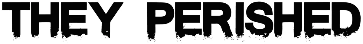 They Perished Font 1