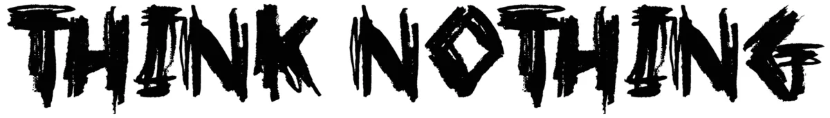 Think Nothing Font 1