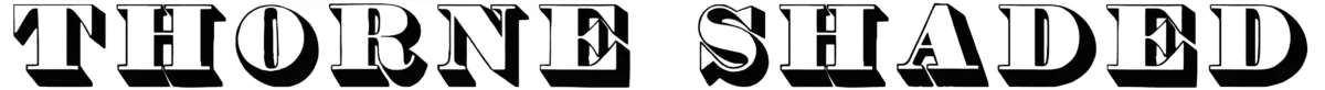 Thorne Shaded Font 1