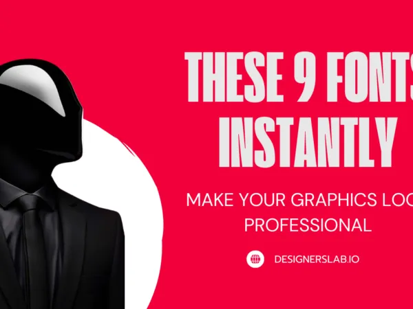 These 9 fonts instantly make your graphics look professional