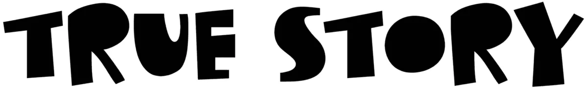 True Story Font 1