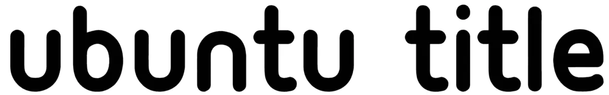 Ubuntu Title Font 1