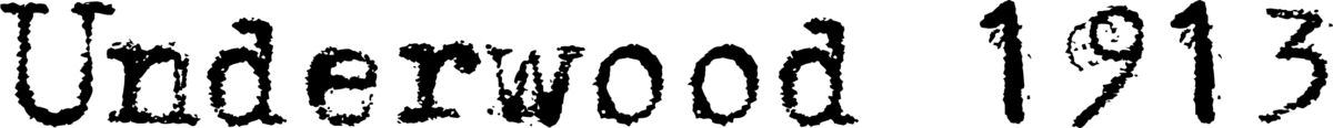 Underwood 1913 Font 1