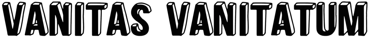 Vanitas Vanitatum Font 1