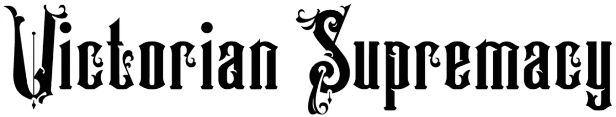 Victorian Supremacy Font 1
