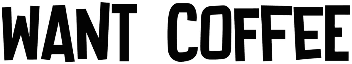 Want Coffee Font 1