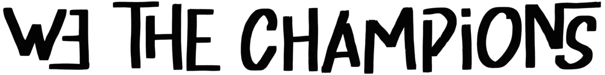 We The Champion Font 1