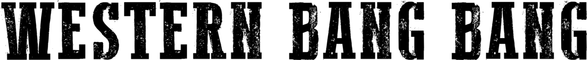 Western Bang Bang Font 1