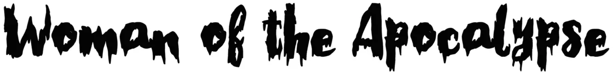 Woman of the Apocalypse Font 1