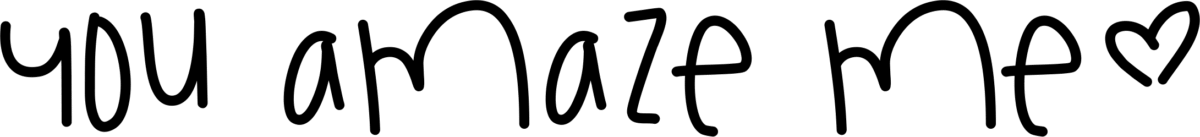 You Amaze Me Font 1