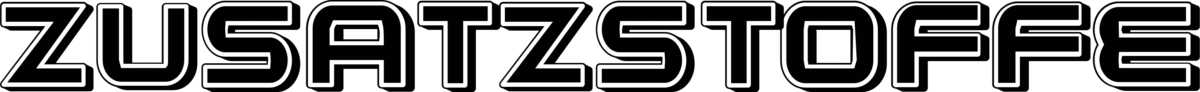 Zusatzstoffe Font 1